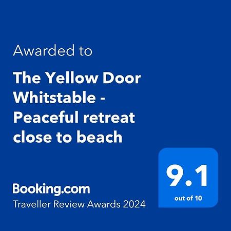 The Yellow Door Whitstable - Peaceful Retreat Close To Beach Buitenkant foto